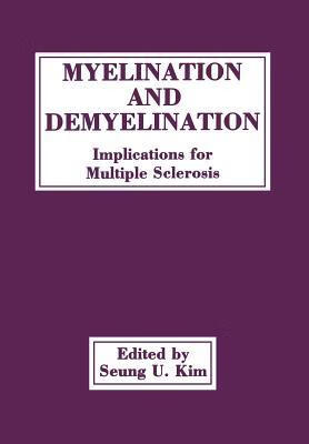 预订 myelination and demyelination: implications for