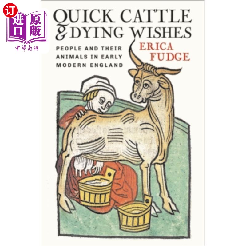 海外直订quick cattle and dying wishes: people and their animals