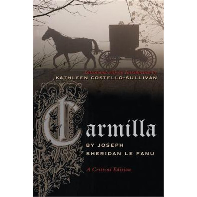 预订carmilla:a critical edition