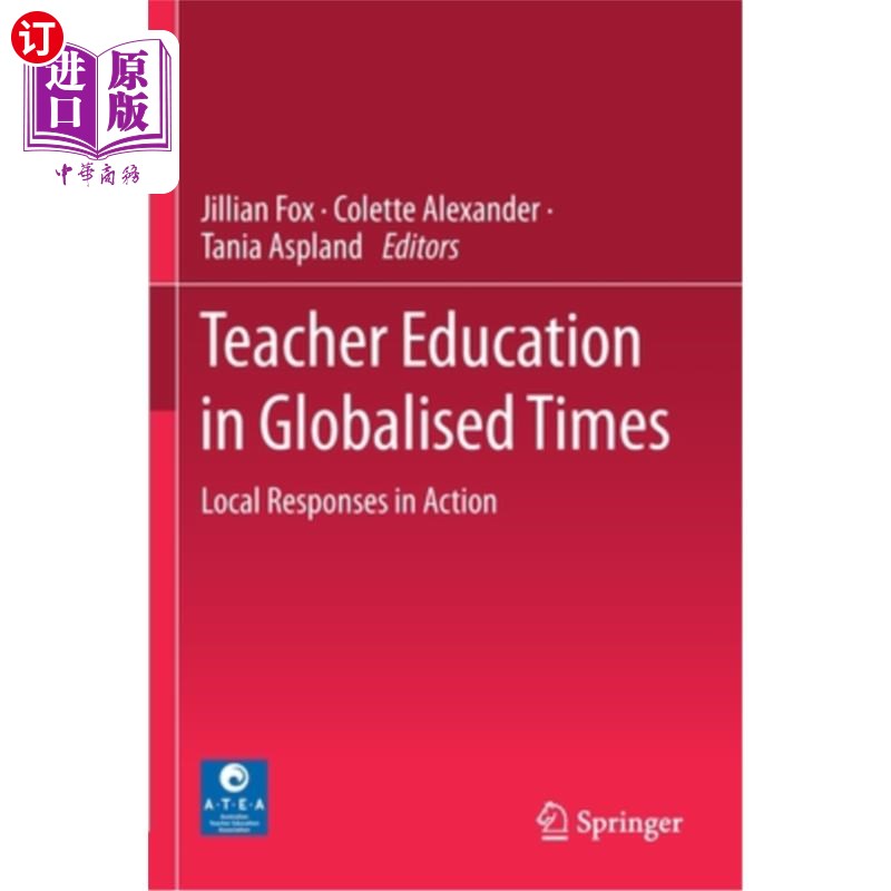 海外直订teacher education in globalised times: local responses