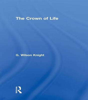 Crown of Life - Wilson Knight epub格式下载