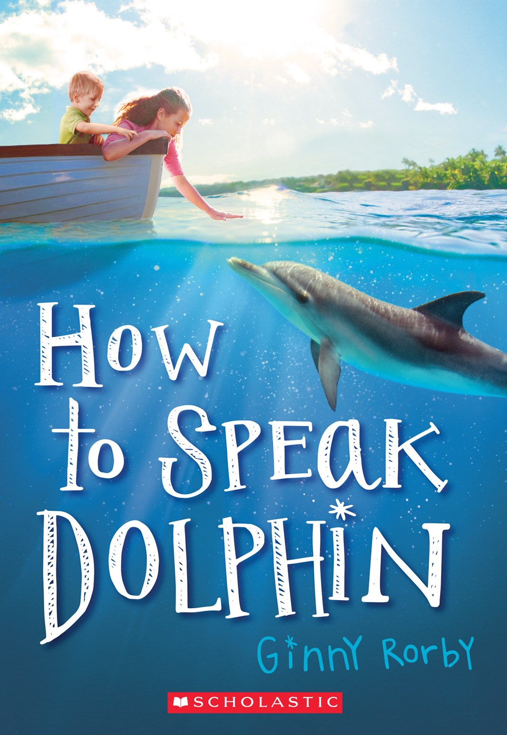 HOW TO SPEAK DOLPHIN 如何讲海豚语 英文原版