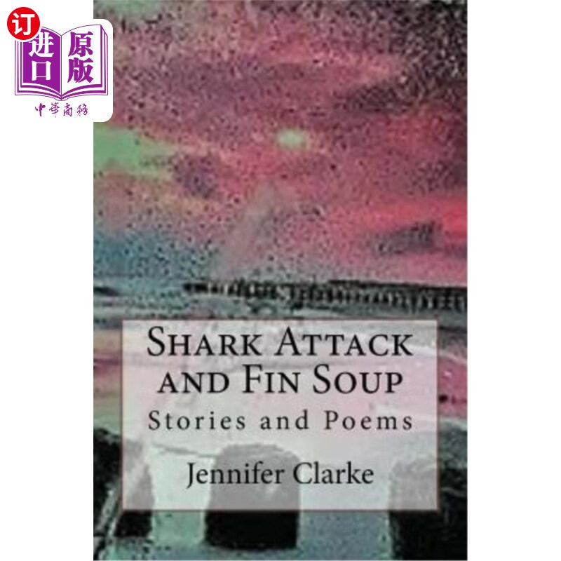 海外直订shark attack and fin soup 鲨鱼攻击和鱼翅汤