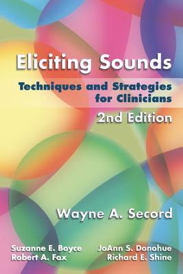 预订eliciting sounds: techniques and strategies for