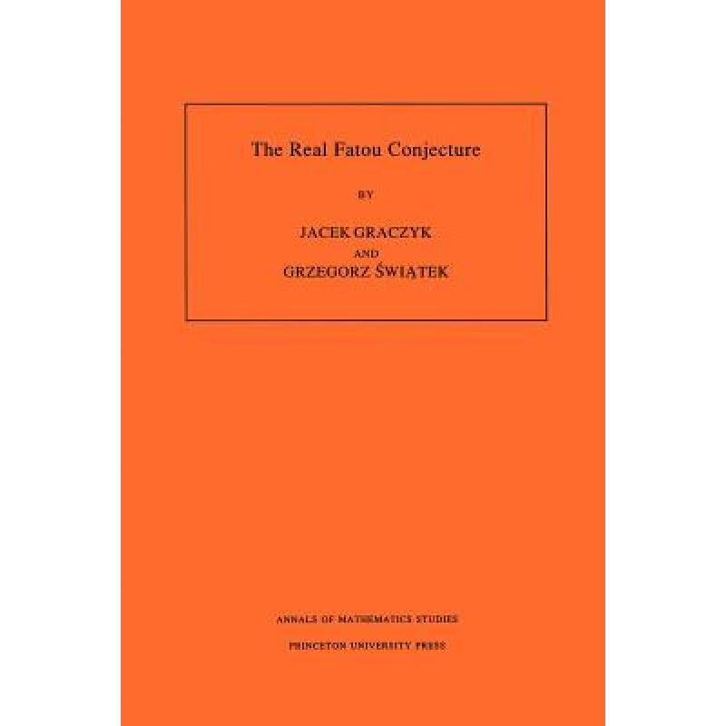 预订 The Real Fatou Conjecture. (Am-144), Volume 144