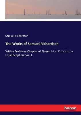 预订the works of samuel richardson: with a prefatory