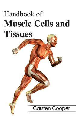 预订Handbook of Muscle Cells and Tissues