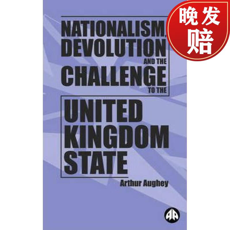【4周达】nationalism, devolution and the challenge to the united