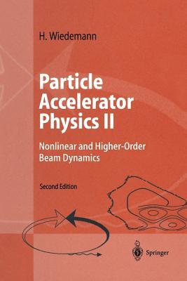 预订Particle Accelerator Physics II: Nonlinear and H