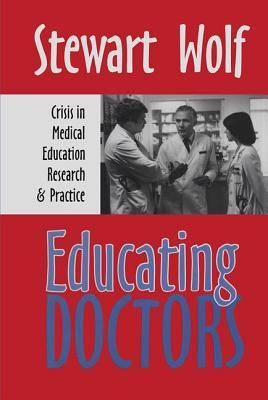 预订Educating Doctors: Crisis in Medical Education,
