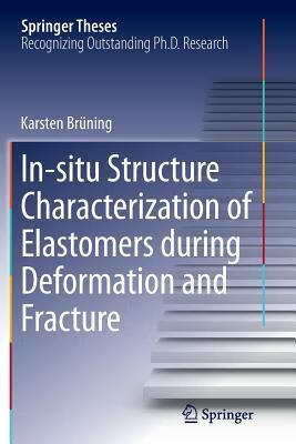 预订 in-situ structure characterization of elastomer
