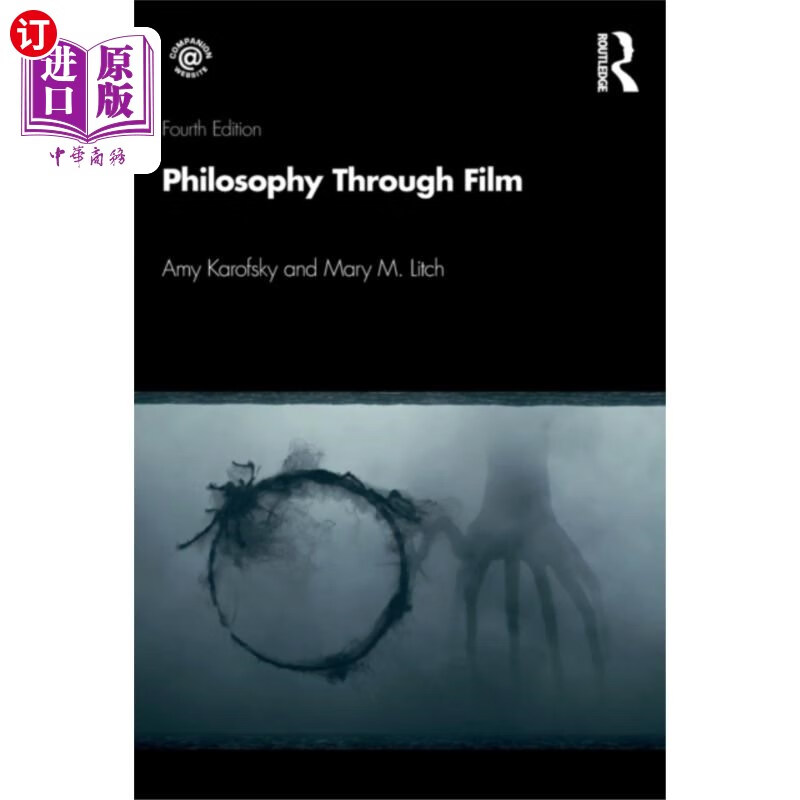 海外直订Philosophy through Film 电影中的哲学