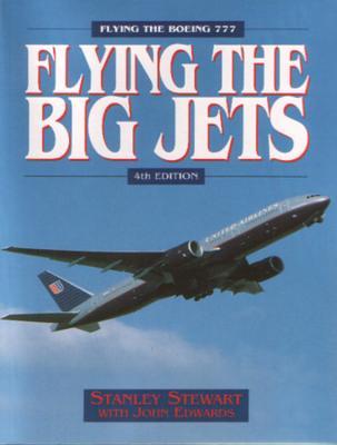 预订Flying the Big Jets: Flying the Boeing 777