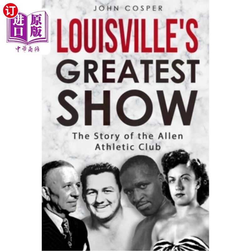 greatest show: the story of the allen athletic club 路易斯维尔最