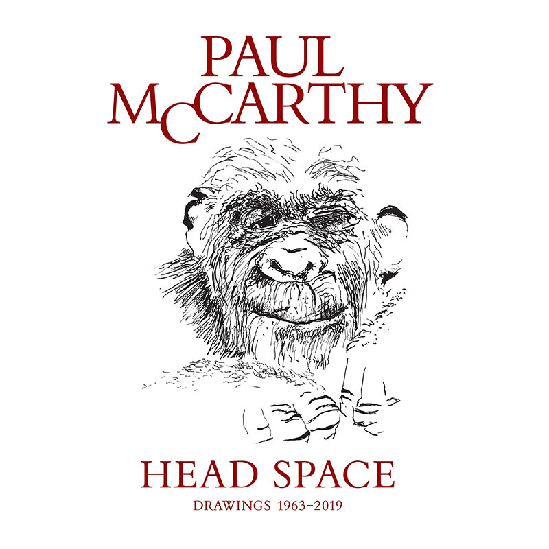 【预售】【翰德图书】paul mccarthy: head space drawings 1963-2019