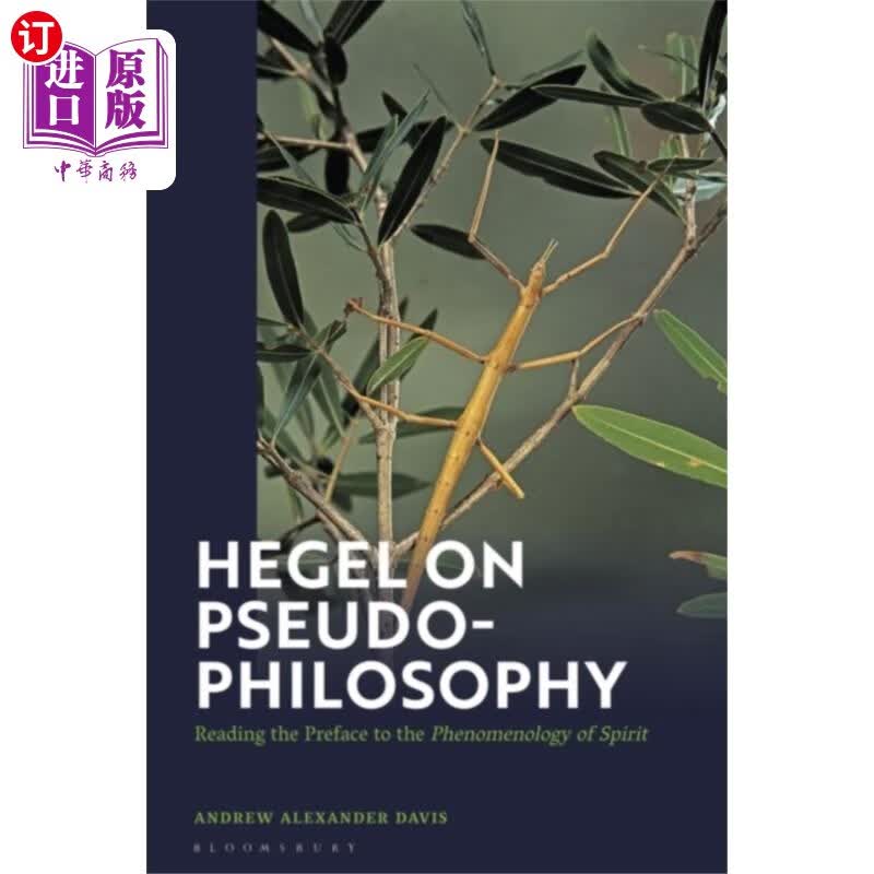 海外直订Hegel on Pseudo-Philosophy 黑格尔论伪哲学