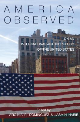 预订america observed: on an international anthropology of the
