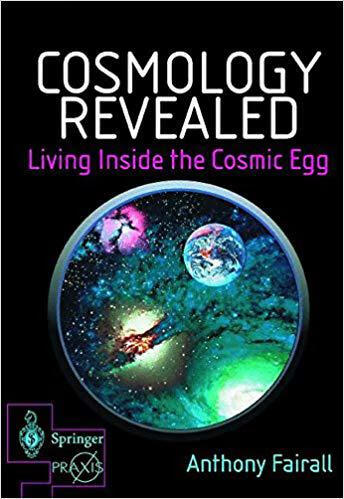 预订 cosmology revealed: living inside the cosmic egg