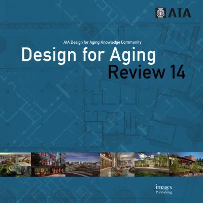 预订Design for Aging Review 14: Aia Design for Aging