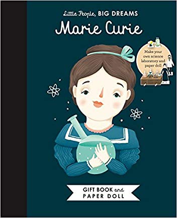 Little People, BIG DREAMS: Marie Curie Book and 