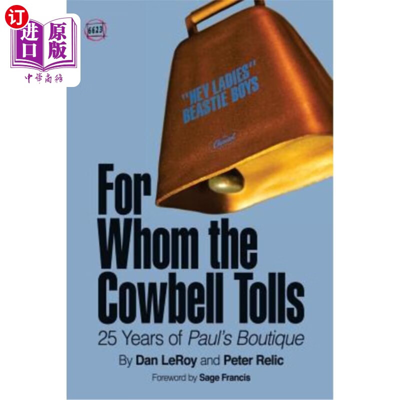 海外直订for whom the cowbell tolls: 25 years of pauls boutique