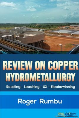 预订 Review on Copper Hydrometallurgy