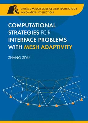 预订Computational Strategies for Interface Problems 