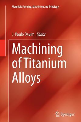 预订Machining of Titanium Alloys