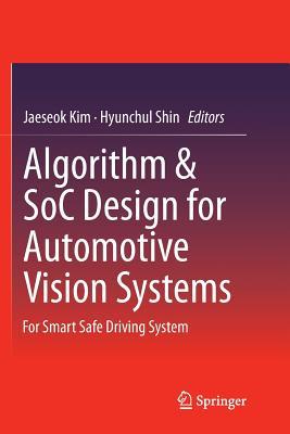预订Algorithm & Soc Design for Automotive Vision Sys