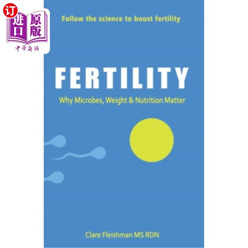 海外直订医药图书fertility: why microbes, weight & nutrition