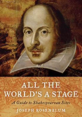 预订all the worlds a stage: a guide to shakespearean sites