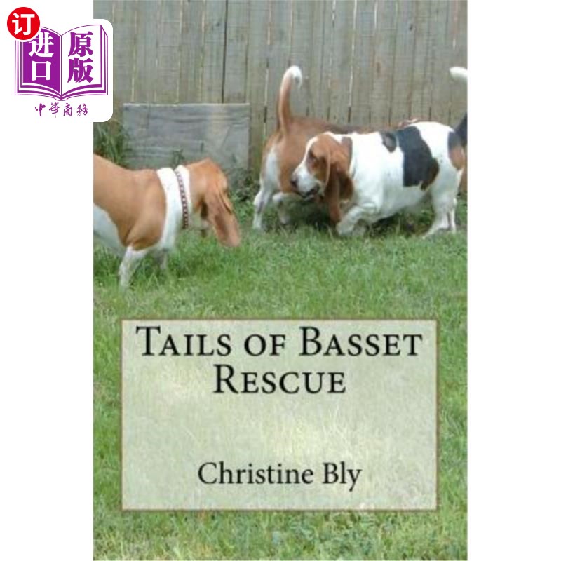 海外直订tails of basset rescue 巴塞特营救队的尾部
