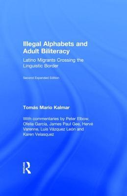 预订 illegal alphabets and adult biliteracy: latino
