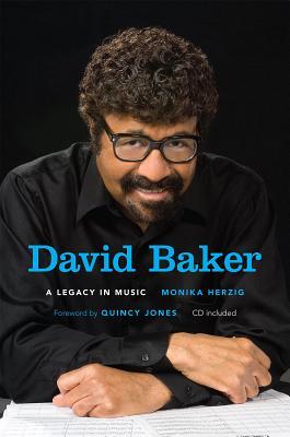 预订 david baker: a legacy in music [with cd (audio)]