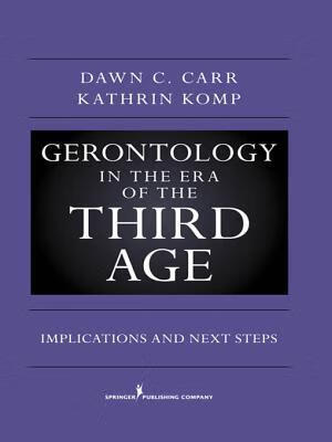 预订gerontology in the era of the third age: implications and
