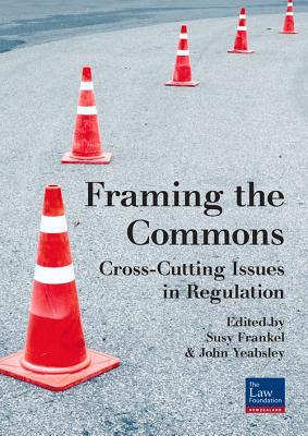 预订framing the commons: cross-cutting issues in reg