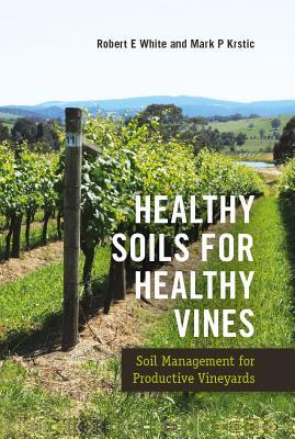 预订 healthy soils for healthy vines: soil managemen