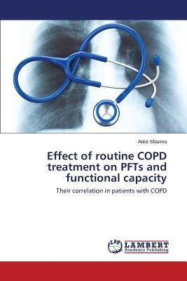 预订Effect of Routine Copd Treatment on Pfts and Fun