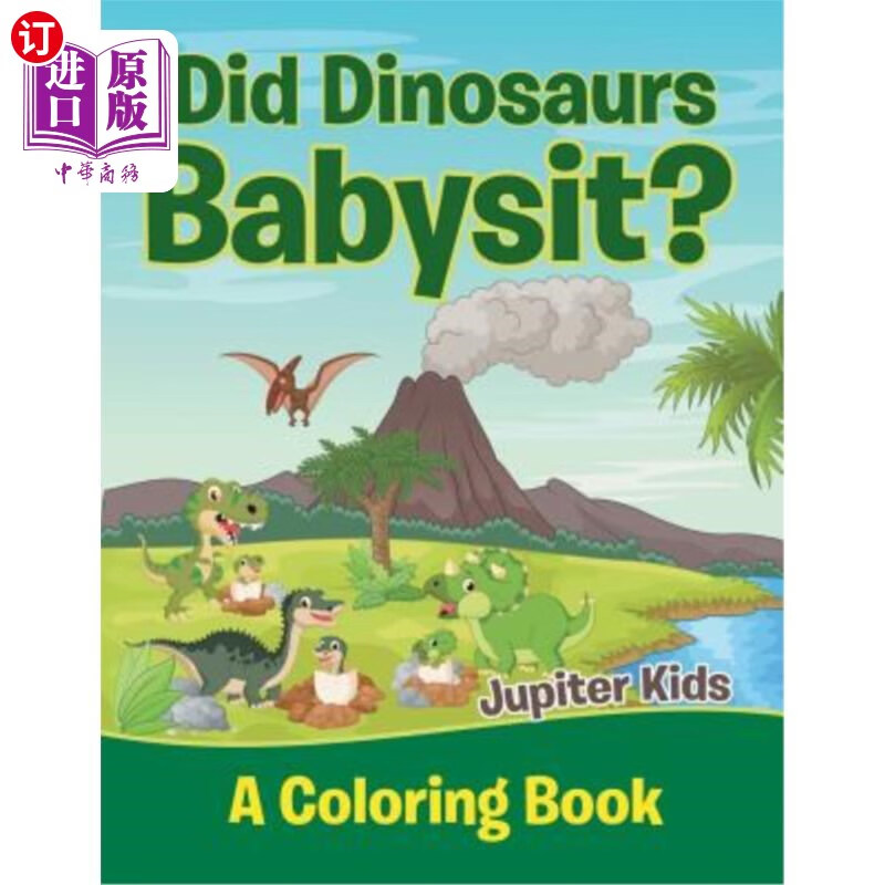 海外直订did dinosaurs babysit?