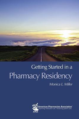 预订 getting started in a pharmacy residency