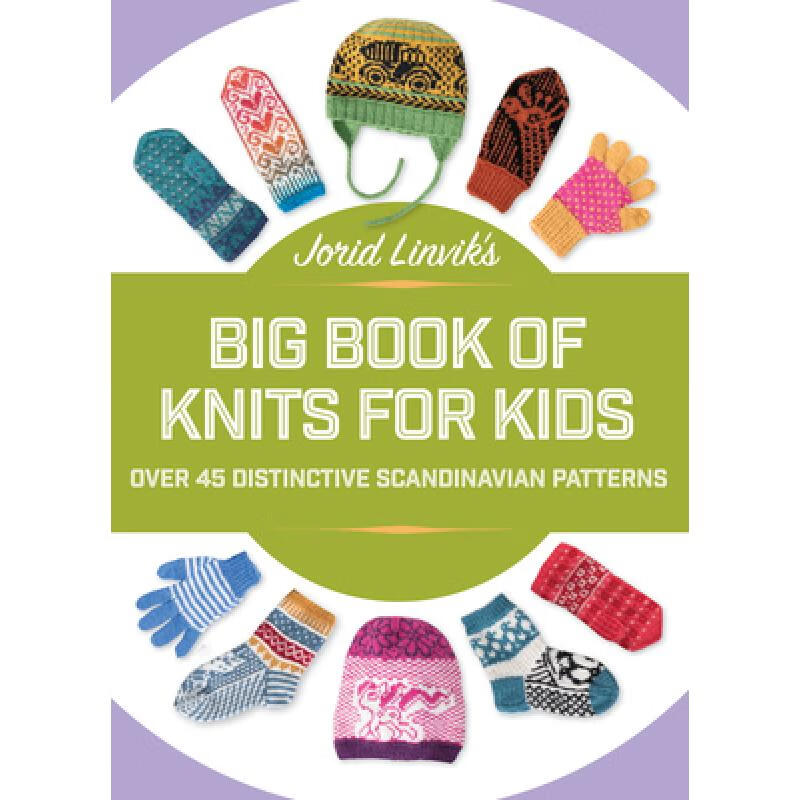 预订 jorid linvik's big book of knits for kids o.