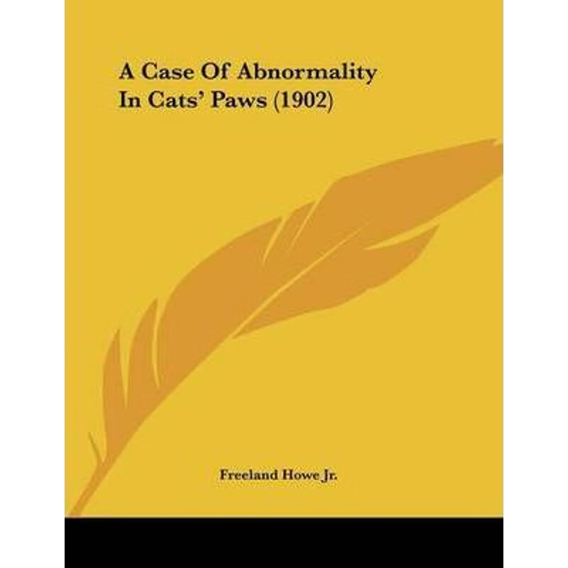 按需印刷 a case of abnormality in cats paws (1902)