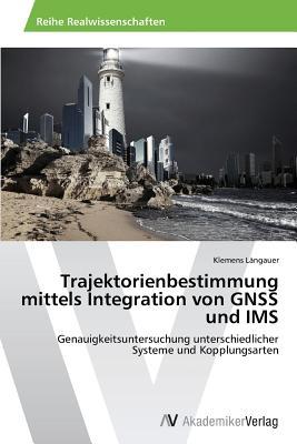 预订Trajektorienbestimmung Mittels Integration Von G