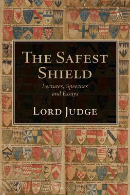 预订the safest shield: lectures, speeches and essays
