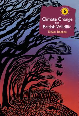预订Climate Change and British Wildlife