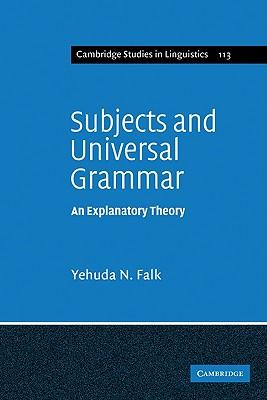 预订 subjects and universal grammar: an explanatory theory