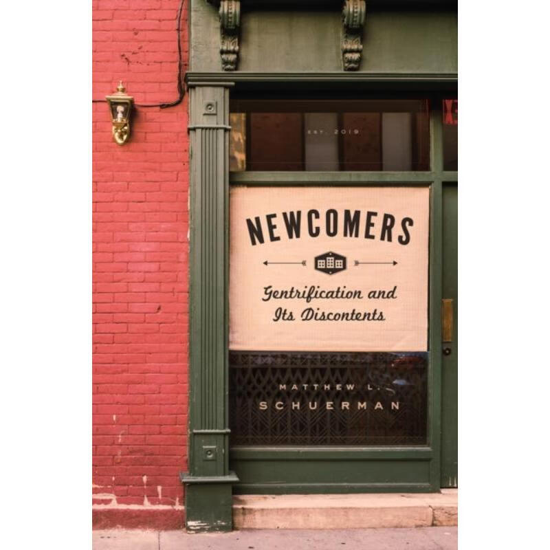 预订newcomers:gentrification and its discontents