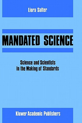 预订 mandated science: science and scientists in the making of