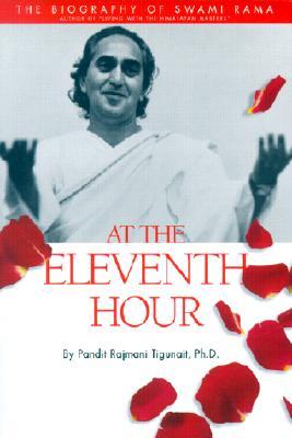 预订 at the eleventh hour: the biography of swami ra