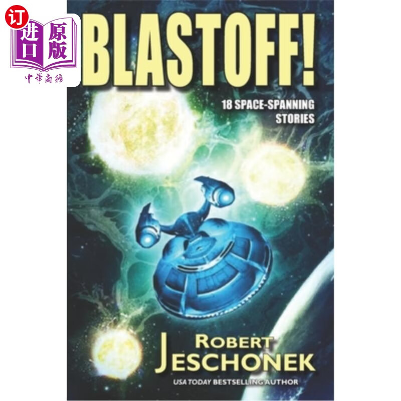 海外直订blastoff: 18 space spanning stories 《blastoff: 18个跨越